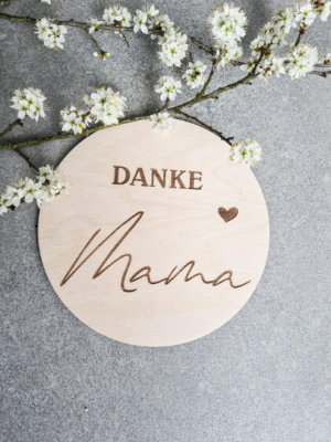 Schild Danke Mama